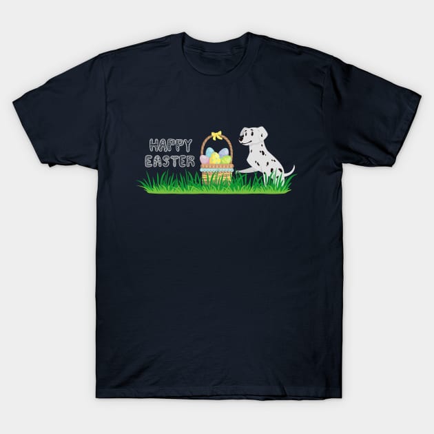 Happy Easter with Basket Full of Eggs on Grass and Dalmatian Dog T-Shirt by Seasonal Dogs